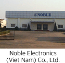 NOBLE ELECTRONICS (VIETNAM) CO., LTD.